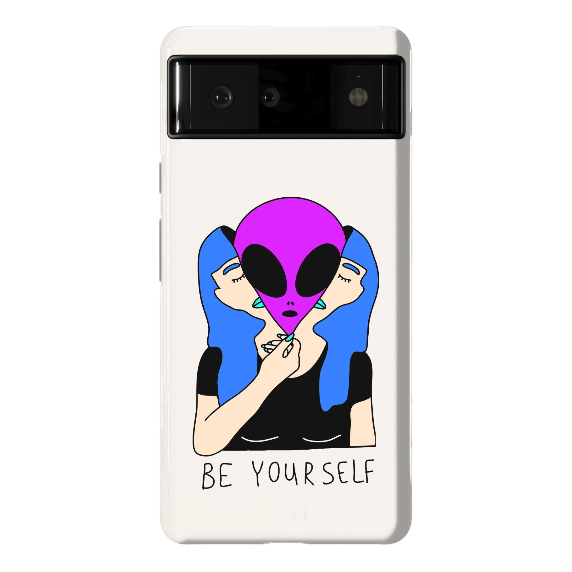 Be Yourself Alien Phone Case
